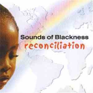 Sounds Of Blackness - Reconciliation
