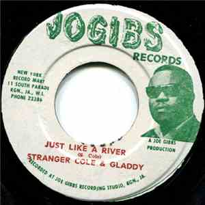 Stranger Cole & Gladdy / The Pioneers - Just Like A River / Dem A Laugh
