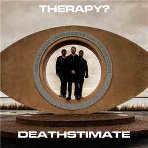 Therapy? - Deathstimate