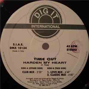 Time Out  - Harden My Heart