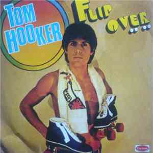 Tom Hooker - Flip Over