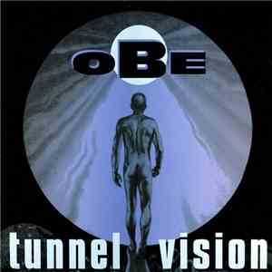 Tunnel Vision - OBE