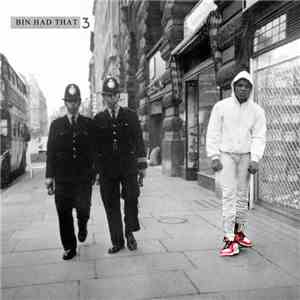 Various - Bin Had That 3