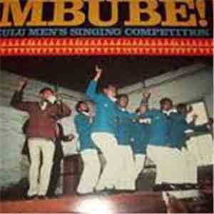 Various - Mbube! Zulu Men's Singing Competition