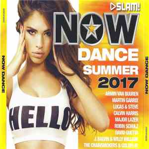 Various - Slam! Now Dance Summer 2017