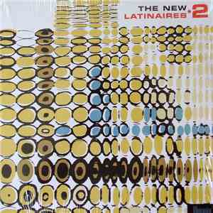 Various - The New Latinaires 2