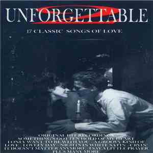 Various - Unforgettable 2 - 17 Classic Songs Of Love