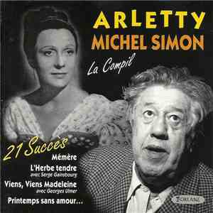 Arletty - Michel Simon - La Compil - 21 Succès
