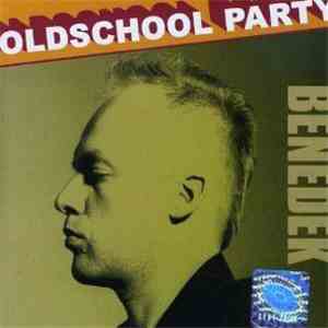Benedek - Oldschool Party