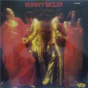 Bunny Sigler - Let Me Party With You