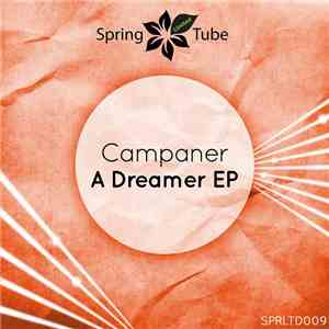 Campaner - A Dreamer EP
