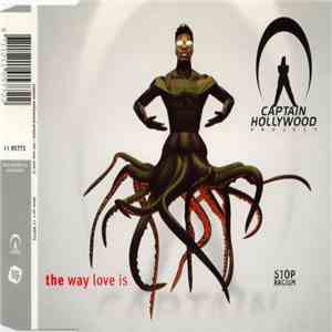 Captain Hollywood Project - The Way Love Is