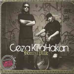 Ceza & Killa Hakan - Bomba Plak