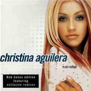 Christina Aguilera - Mi Reflejo