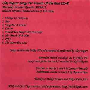 Clay Figure - Songs For Friends Of The Past
