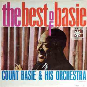 Count Basie And His Orchestra - The Best Of Basie