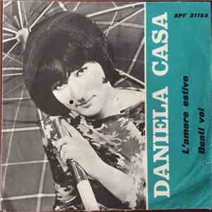 Daniela Casa - L'Amore Estivo / Beati Voi