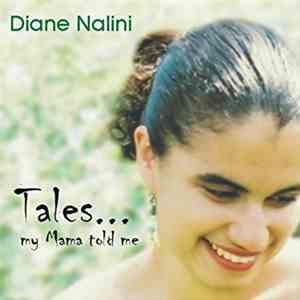 Diane Nalini - Tales... My Mama Told Me