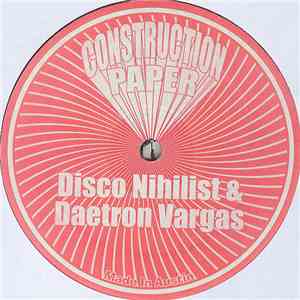 Disco Nihilist & Daetron Vargas - Untitled EP