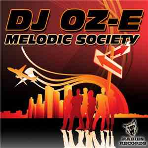 DJ Oz-e - Melodic Society