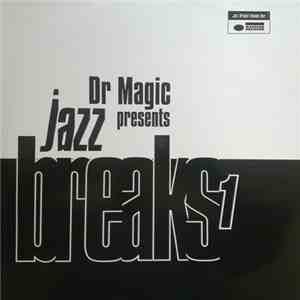 Dr. Magic - Jazz Breaks Volume 1