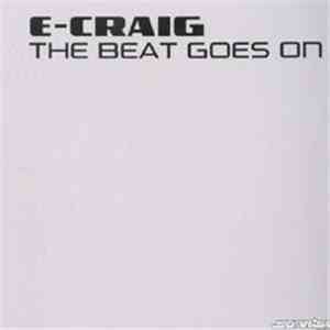 E-Craig - The Beat Goes On