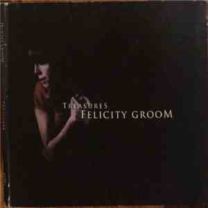 Felicity Groom - Treasures
