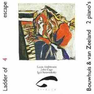 Gerard Bouwhuis & Cees Van Zeeland - Ladder Of Escape 4