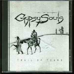 Gypsy Souls - Trail Of Tears
