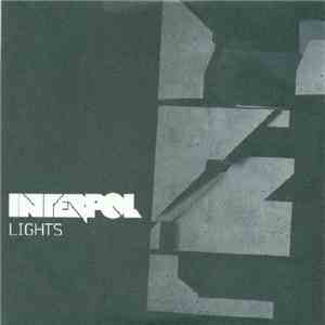Interpol - Lights