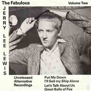 Jerry Lee Lewis - The Fabulous Jerry Lee Lewis Volume Two
