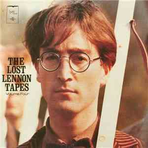 John Lennon - The Lost Lennon Tapes Volume Four