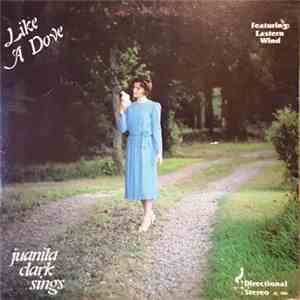 Juanita Clark - Like A Dove