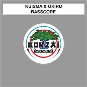Kuisma & Okiru - Basscore