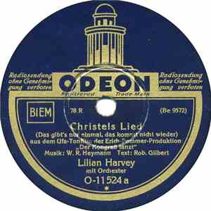 Lilian Harvey / Willy Fritsch - Christels Lied / Heurigen-Lied