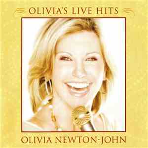 Olivia Newton-John - Olivia's Live Hits