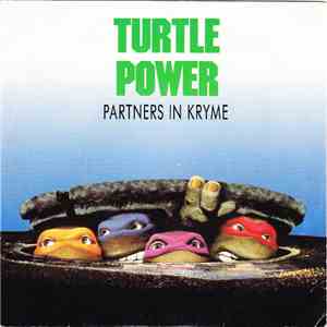 Partners In Kryme - Turtle Power