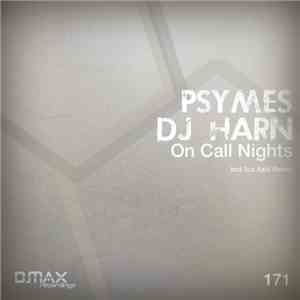 Psymes, DJ Harn - On Call Nights