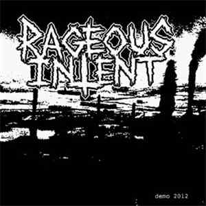 Rageous Intent - Demo 2012