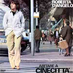 Roberta D'Angelo - ...Abitare A Cinecittà...