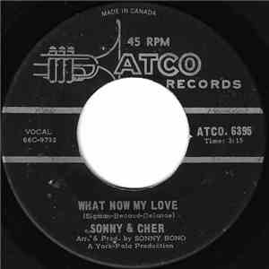 Sonny & Cher - What Now My Love