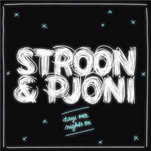 Stroon & Pjoni - Days Over / Nights On