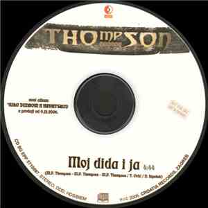 Thompson - Moj Dida I Ja