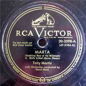 Tony Martin  - Marta (Rambling Rose Of The Wildwood)