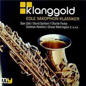 Various - Klanggold - Edle Saxophon-Klassiker