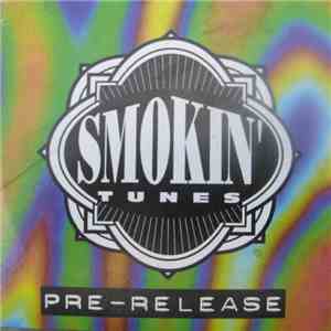 Various - Smokin'  Tunes I