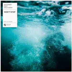 Watermät Feat. Kelli-Leigh - Won't Stop