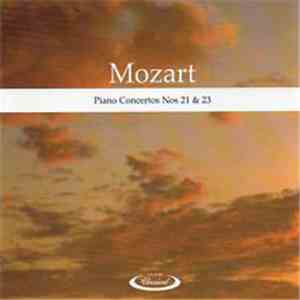 Alberto Lizzio, Svetlana Stanceva - Mozart Piano Concertos Nos 21 & 23