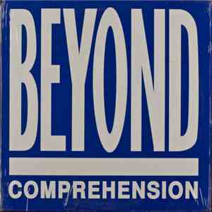 Beyond Comprehension - Rock To The Rhythm