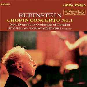 Chopin, Arthur Rubinstein, Stanislaw Skrowaczewski, The New Symphony Orches ...